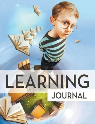 Learning Journal by Speedy Publishing LLC 9781681451732