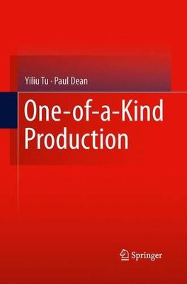 One-of-a-Kind Production by Yiliu Tu 9781447161745