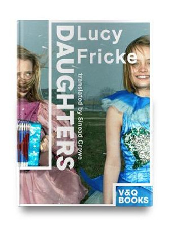 Daughters by Lucy Fricke