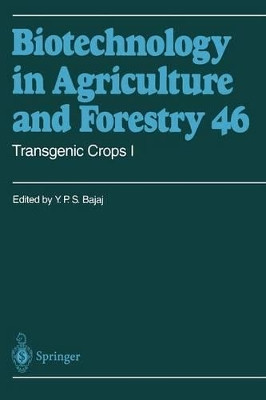 Transgenic Crops I by Professor Dr. Y. P. S. Bajaj 9783642640513