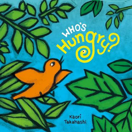 Peek-A-Books 4-Pack: Who's Hungry? by Kaori Takahashi