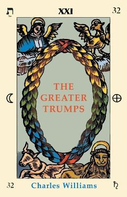 The Greater Trumps by Charles Williams 9781528711807