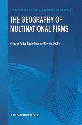 The Geography of Multinational Firms by Pontus Braunerhjelm 9781461375982