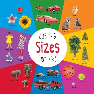 Sizes for Kids age 1-3 (Engage Early Readers: Children's Learning Books) with FREE EBOOK by Dayna Martin 9781772260854
