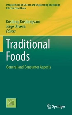 Traditional Foods: General and Consumer Aspects by Kristberg Kristbergsson 9781489976468