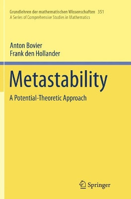 Metastability: A Potential-Theoretic Approach by Anton Bovier 9783319796765