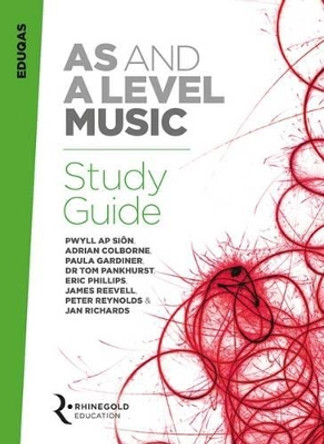 Eduqas AS and A Level Music Study Guide by Dr. Pwyll Ap Sion 9781785583476