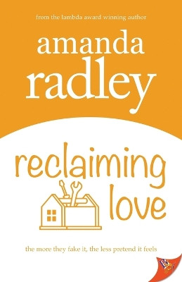 Reclaiming Love by Amanda Radley 9781636791449