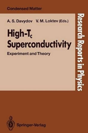 High-Tc Superconductivity: Experiment and Theory by A. S. Davydov 9783540551522