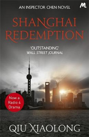 Shanghai Redemption: Inspector Chen 9 by Qiu Xiaolong