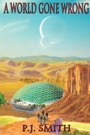 A World Gone Wrong by Smith 9781734755138