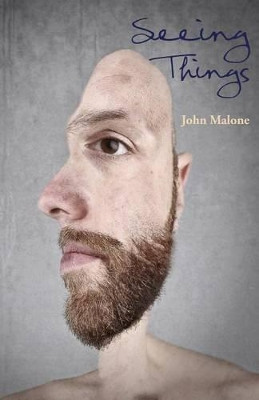 Seeing Things by John Malone 9781760411008