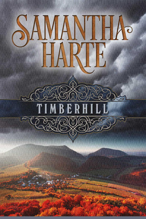 Timberhill by Samantha Harte 9781682300930