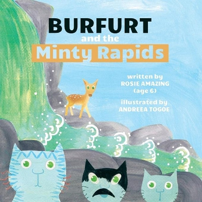 Burfurt and the Minty Rapids by Andreea Togoe 9781990292170