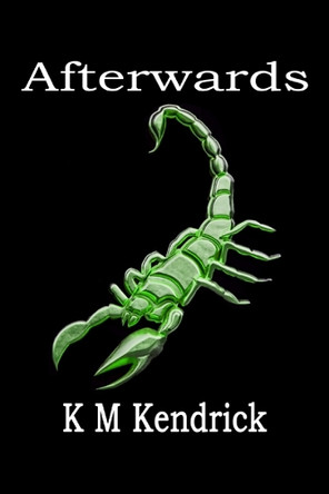 Afterwards by K M Kendrick 9781914199660