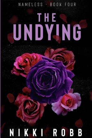 The Undying by Nikki Robb 9781964036090
