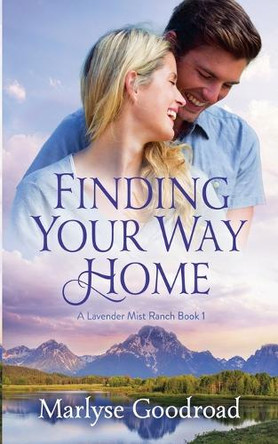 Finding Your Way Home by Marlyse Goodroad 9798227919878