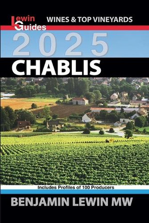 Chablis 2025 by Benjamin Lewin 9798224679577