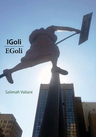 IGOLI EGOLI by Salimah Valiani 9781990922541