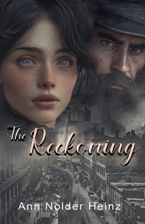 The Reckoning by Ann Nolder Heinz 9798230218449