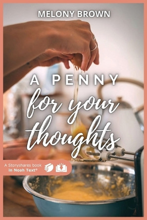A Penny For Your Thoughts by Melony Brown 9798885975421