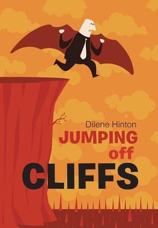 Jumping off Cliffs by Dilene Hinton 9781984504869
