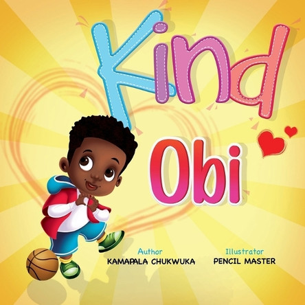 Kind Obi by Kamapala Chukwuka 9781838265410