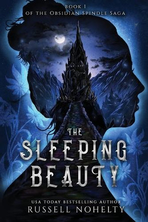 The Sleeping Beauty by Russell Nohelty 9781942350545