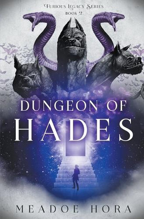 Dungeon of Hades by Meadoe Hora 9798223307891