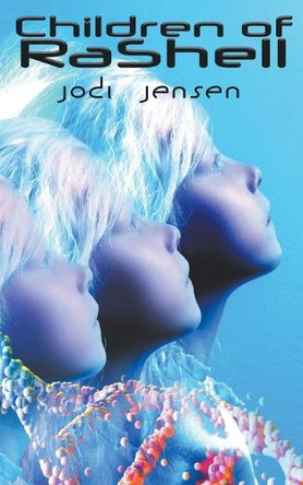 Children of RaShell by Jodi Jensen 9798223488286