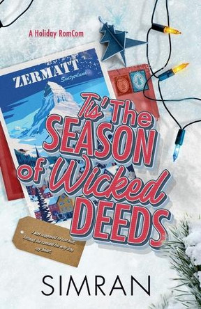 'Tis The Season of Wicked Deeds by Simran 9789334172737