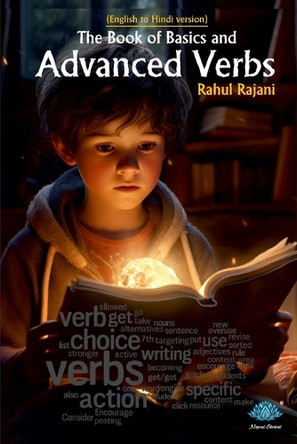 The book of basics and advanced verbs (English to Hindi version) by Rahul Dineshbhai Rajani 9788119178452