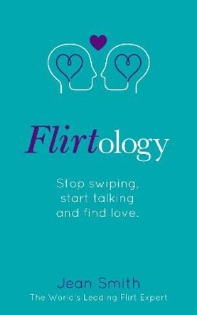 Flirtology by Jean Smith