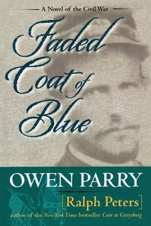 Faded Coat of Blue by Owen Parry 9780811711319