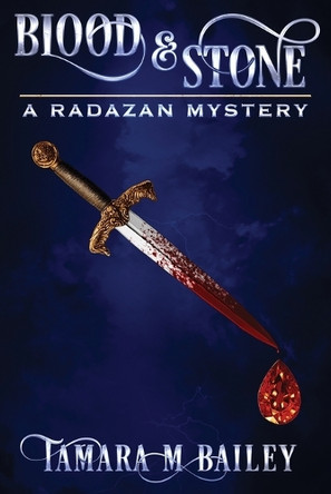 Blood & Stone by Tamara M Bailey 9781922904805