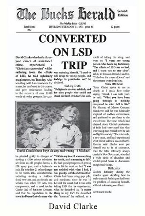 Converted On LSD Trip by David Clarke 9781964744421