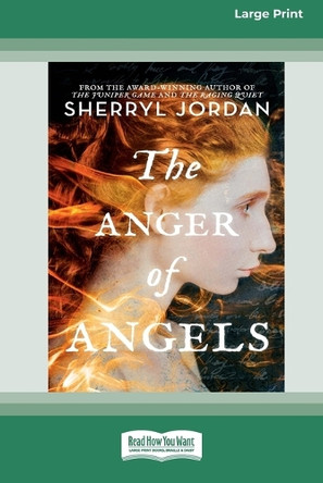 The Anger of Angels [LP 16 Pt Edition] by Sherryl Jordan 9781038774644