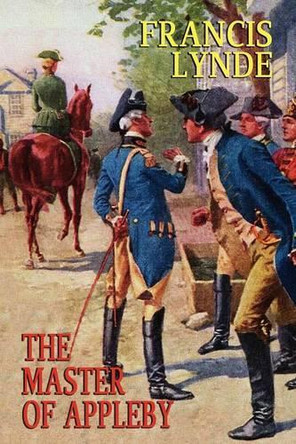The Master of Appleby by Francis Lynde 9781557425751
