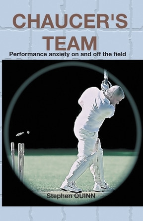 Chaucer's Team by Stephen Quinn 9781849145305