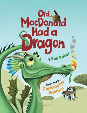 Old MacDonald Had a Dragon by Ken Baker 9781662524226