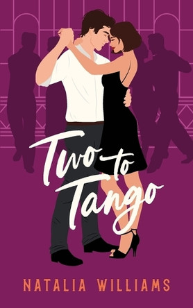 Two to Tango by Natalia Williams 9798988751236