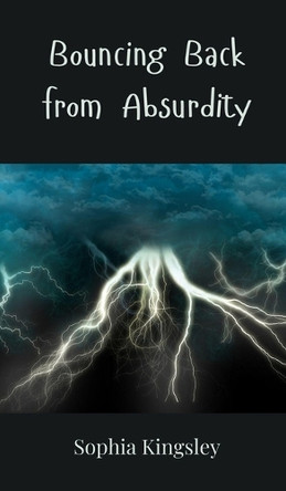 Bouncing Back from Absurdity by Sophia Kingsley 9783690852425