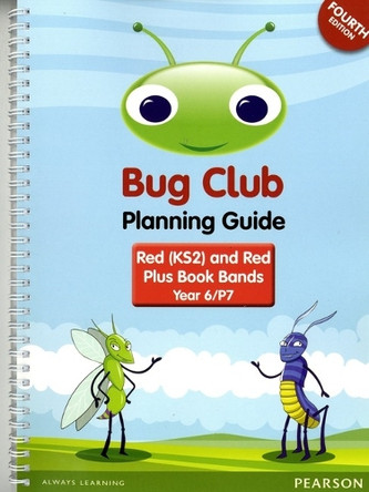 INTERNATIONAL Bug Club Planning Guide Year 6 2017 edition by  9781292199177