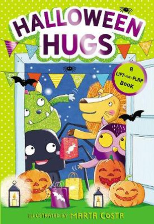 Halloween Hugs: A Lift-The-Flap Book by Marta Costa