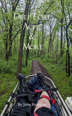 Deep Lore, Ache & More by John Ringham 9789363302488