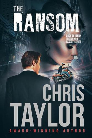 The Ransom by Chris Taylor 9781925119145