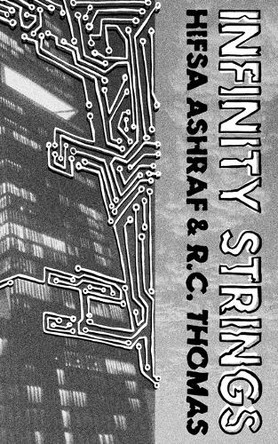 Infinity Strings: Poems of science, technology, and humanity's attachment to modernity by Hifsa Ashraf 9781399993081