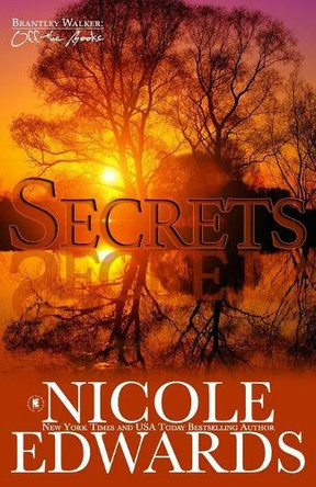 Secrets by Nicole Edwards 9781644180501