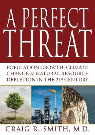 A Perfect Threat by Craig R Smith 9781736809419