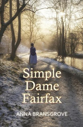 Simple Dame Fairfax by Anna Bransgrove 9781910077511